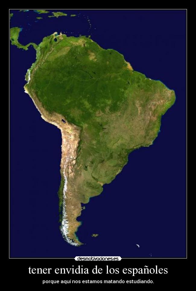 tener envidia de los españoles -