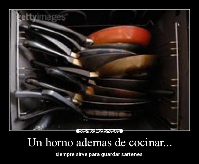Un horno ademas de cocinar... - 