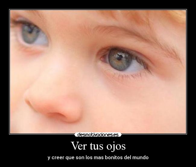 Ver tus ojos - 