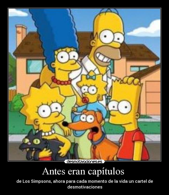 Antes eran capítulos  - 