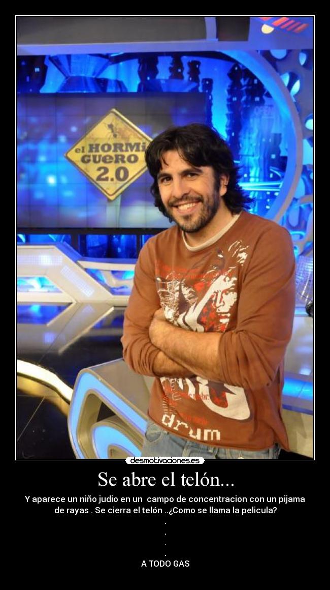 Se abre el telón... -