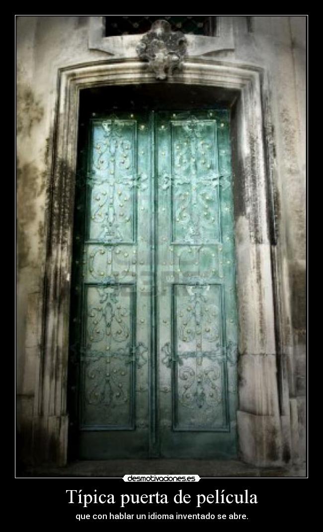 Típica puerta de película - 