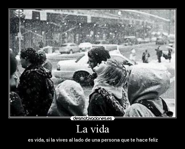 La vida - 
