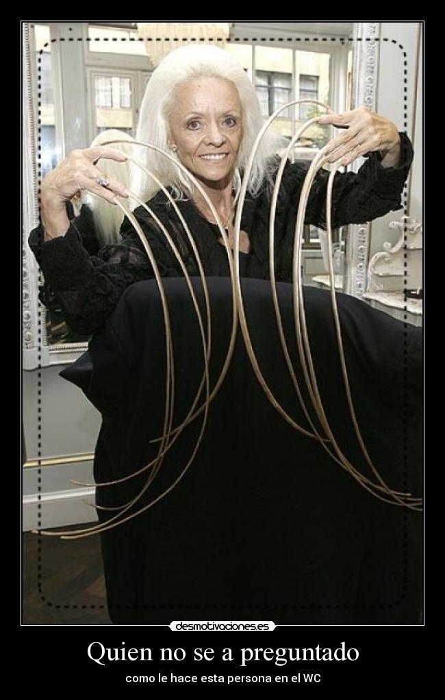 Quien no se a preguntado - como le hace esta persona en el WC
