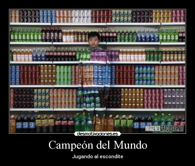 Campeón del Mundo - Jugando al escondite