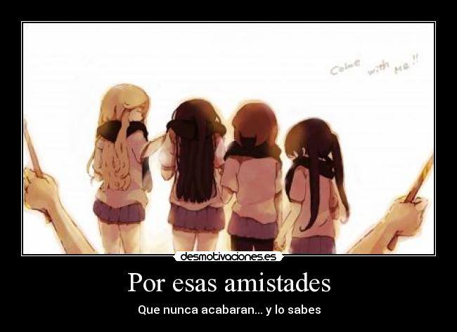 Por esas amistades - 