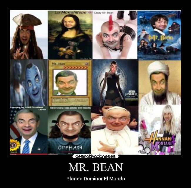 MR. BEAN -