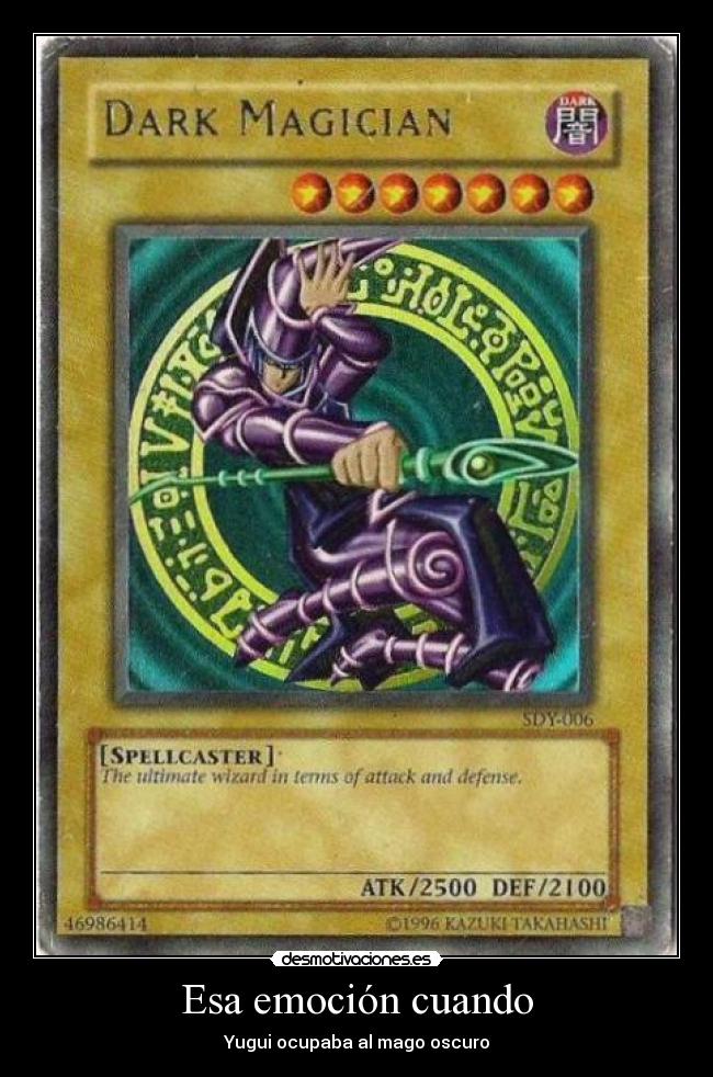 Esa emoción cuando - Yugui ocupaba al mago oscuro