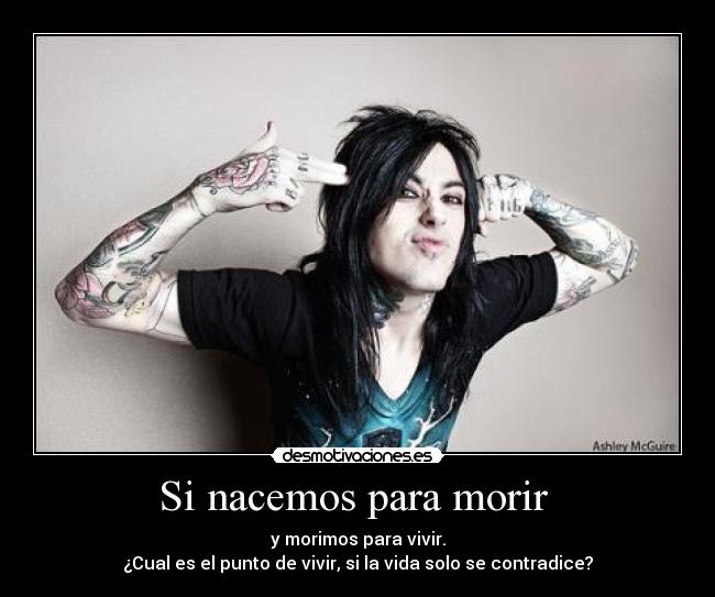 Si nacemos para morir  - 