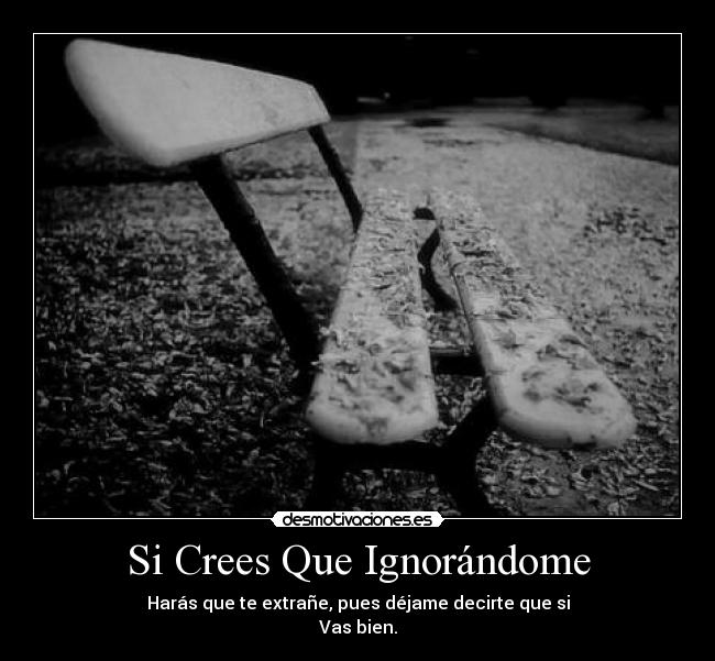 carteles ignorar desmotivaciones