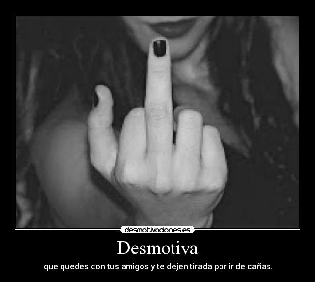 carteles desmotivaciones