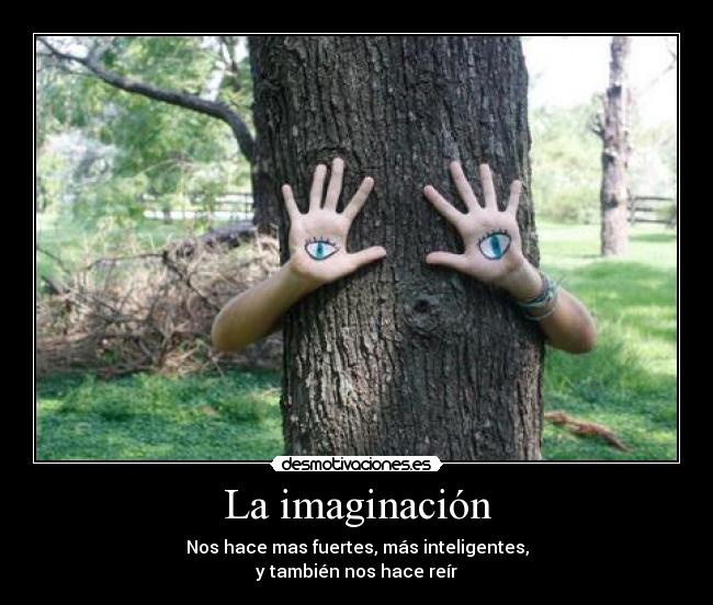 La imaginación - 