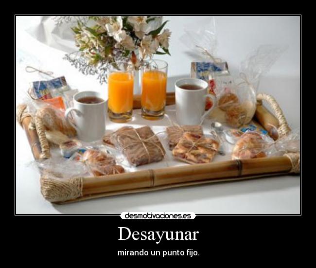 Desayunar - 