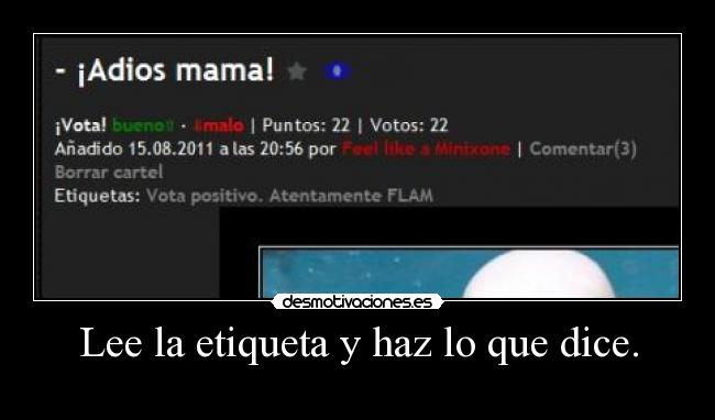 carteles vota positivo atentamente flam desmotivaciones