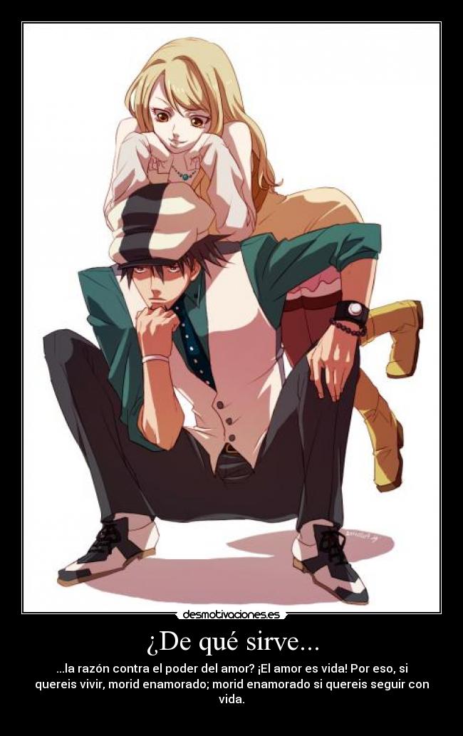 ¿De qué sirve... -