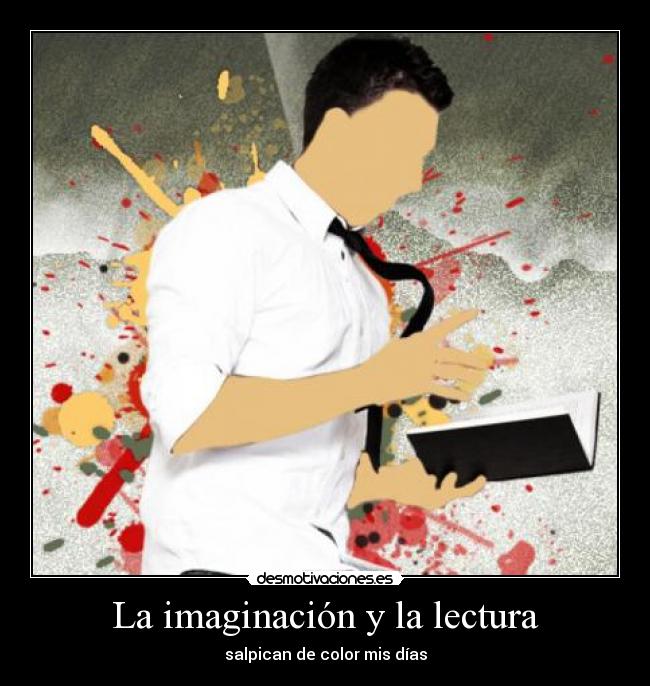 La imaginación y la lectura - 