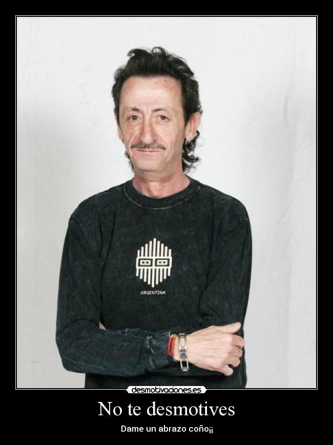No te desmotives -