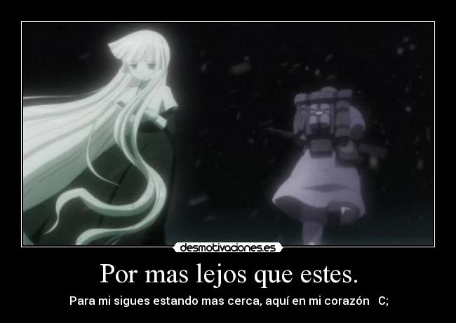 Por mas lejos que estes. - 