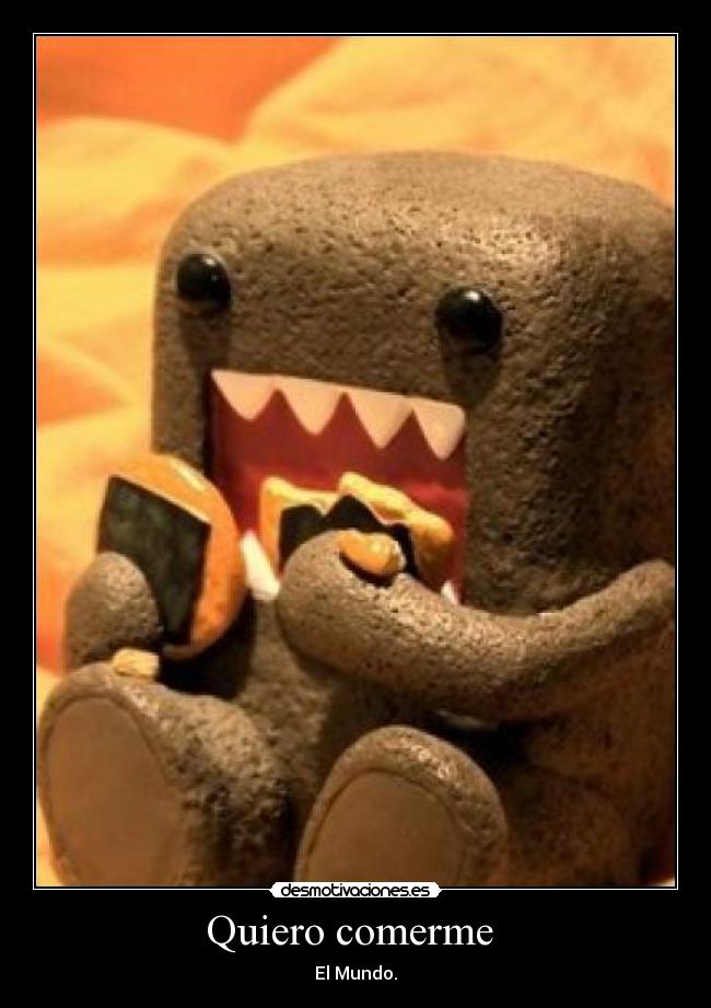 Quiero comerme -