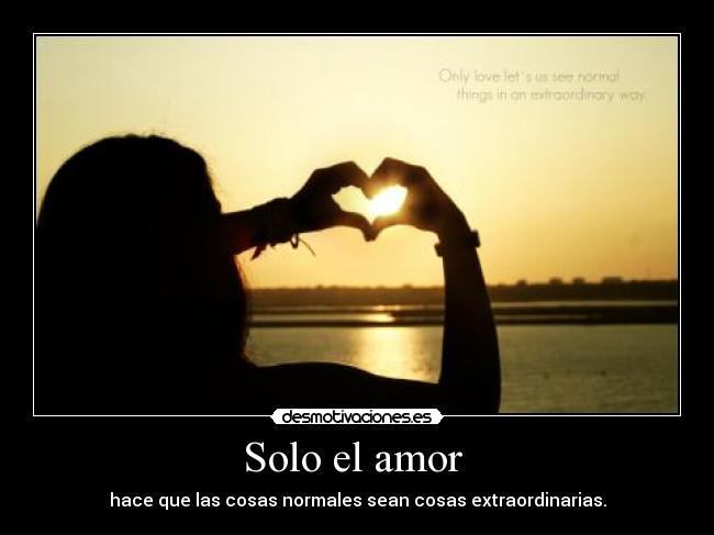 Solo el amor  - 