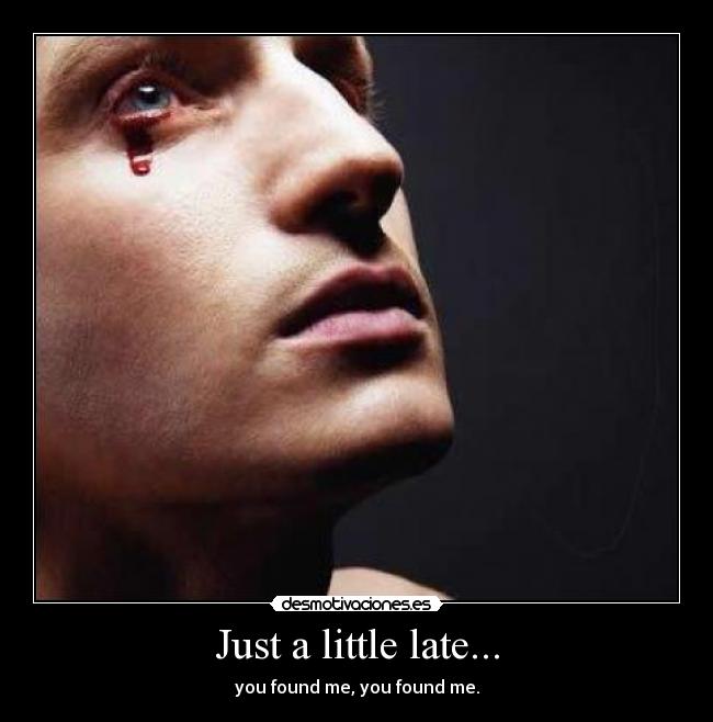 Just a little late... - 