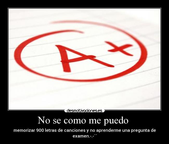 No se como me puedo  - 