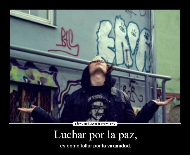 Luchar por la paz, -