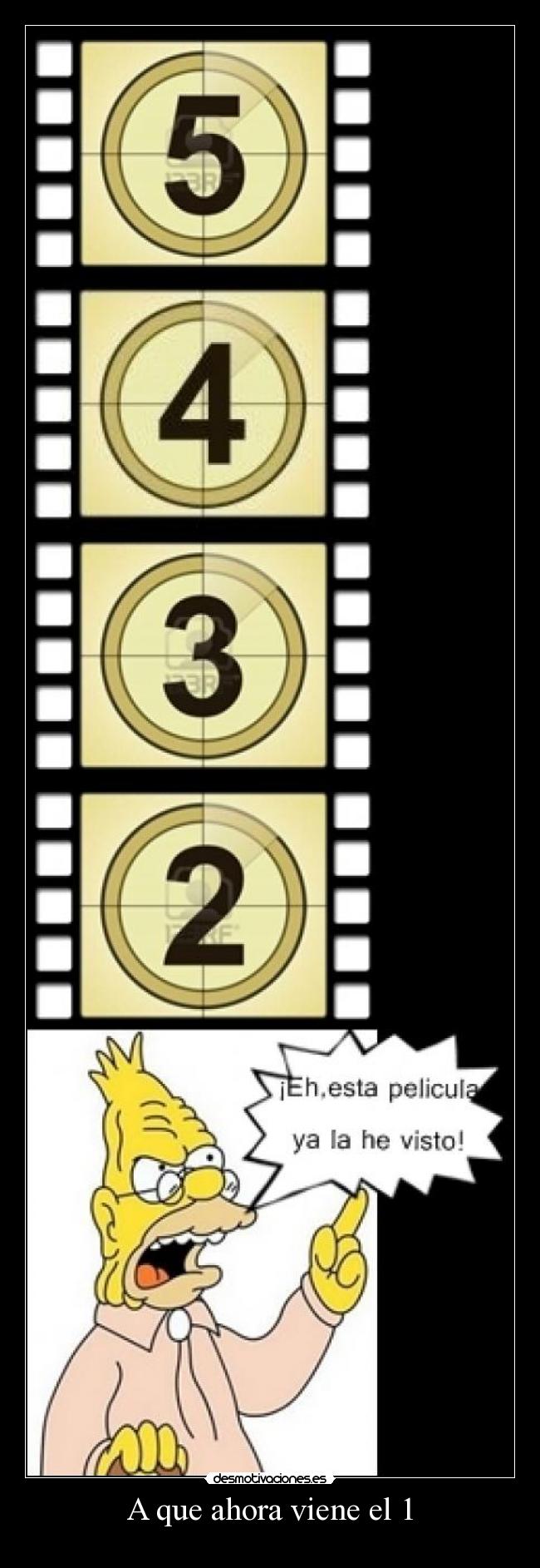 A que ahora viene el 1 -