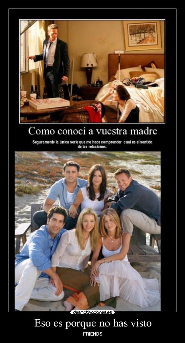 Eso es porque no has visto - 