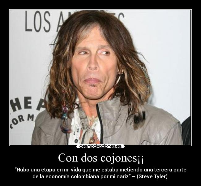 Con dos cojones¡¡ -