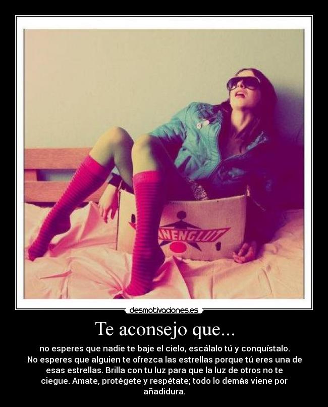 Te aconsejo que... - 