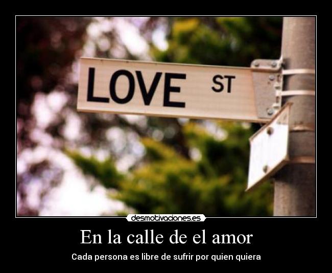En la calle de el amor -