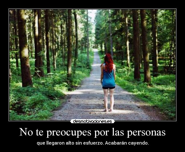 No te preocupes por las personas -