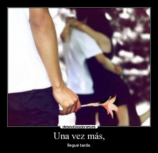 Una vez más, - 