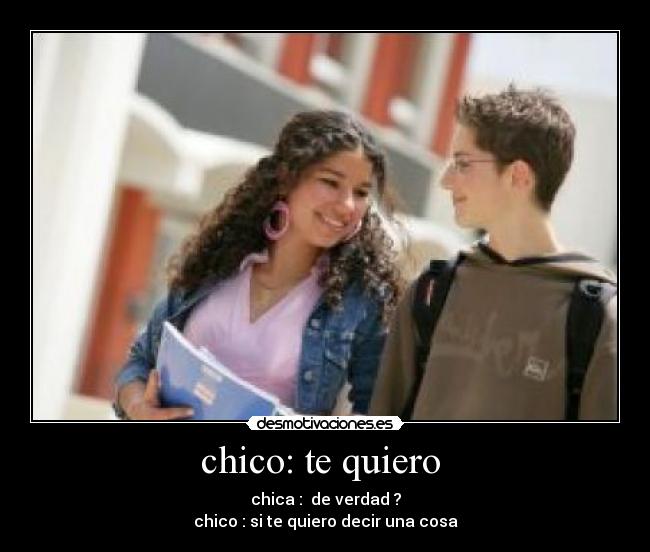chico: te quiero  - 