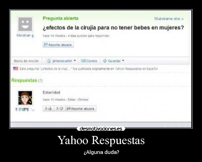 carteles yahoo respuestas cirujia para tener bebes esterilidad estupido idiota desmotivaciones