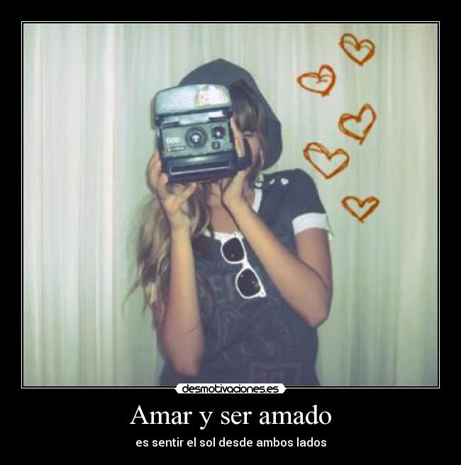 Amar y ser amado - 