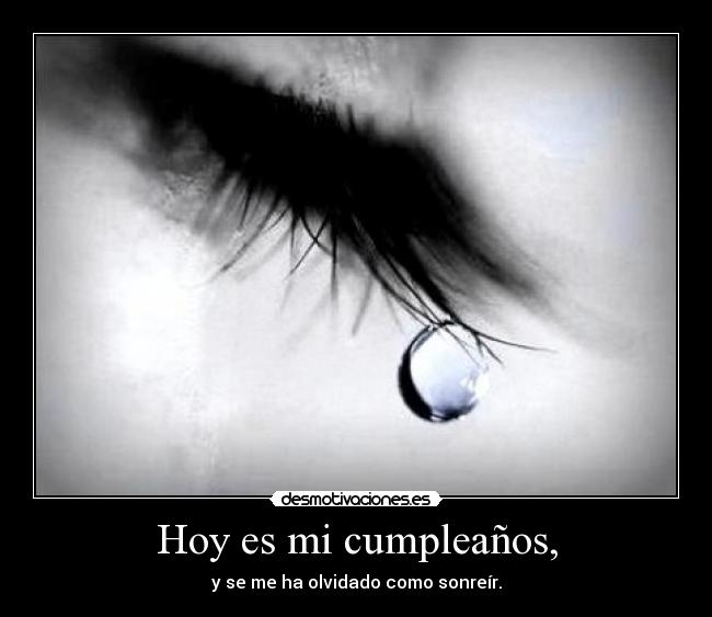 Hoy es mi cumpleaños, -