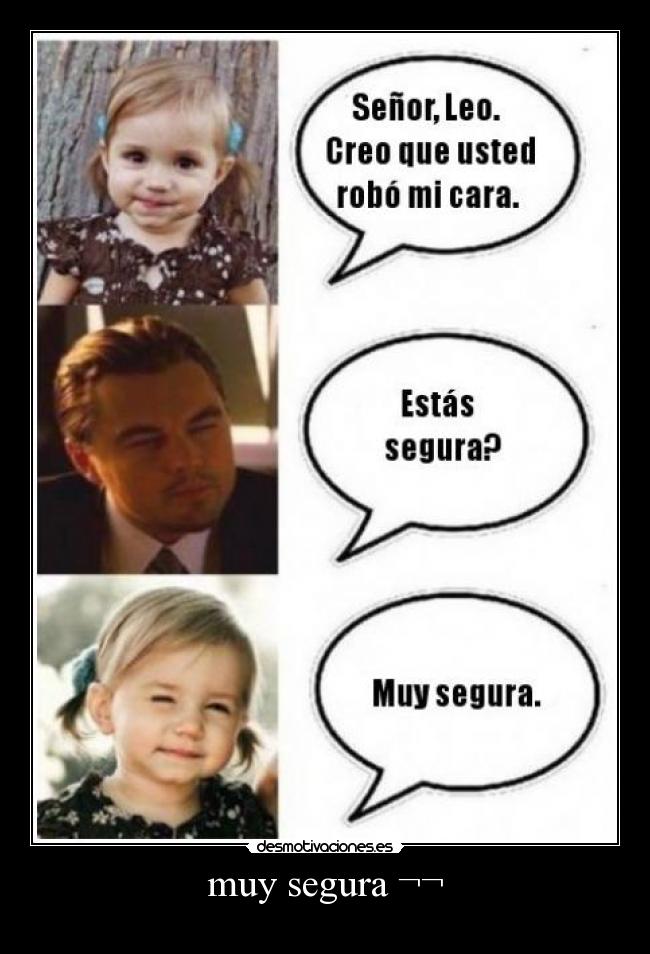 muy segura ¬¬ -