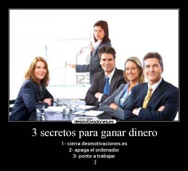 3 secretos para ganar dinero -