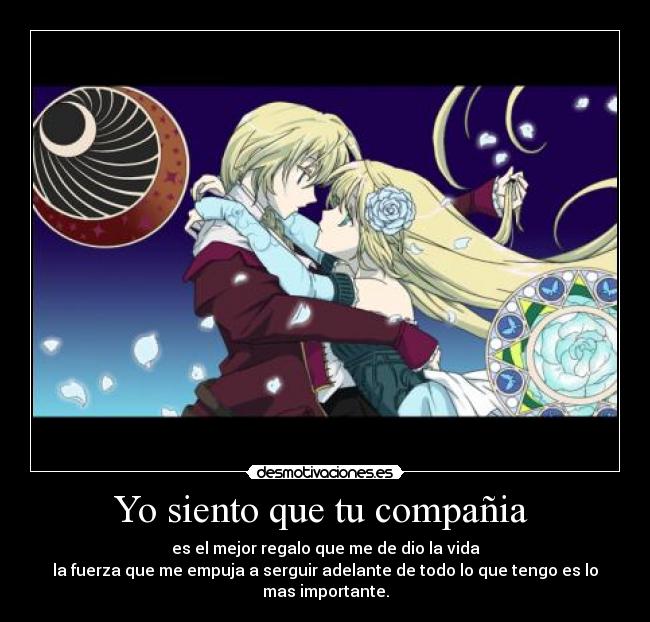 Yo siento que tu compañia -