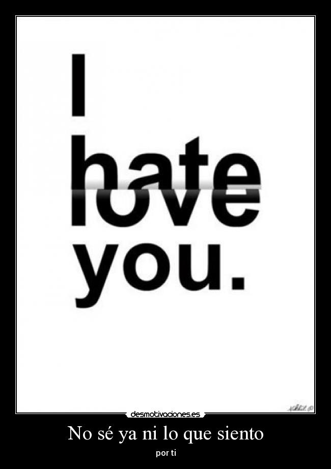 No sé ya ni lo que siento - 