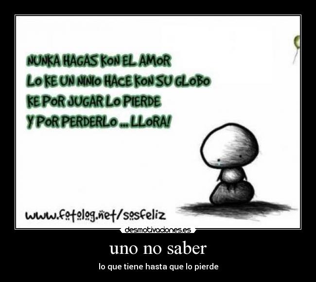 uno no saber -