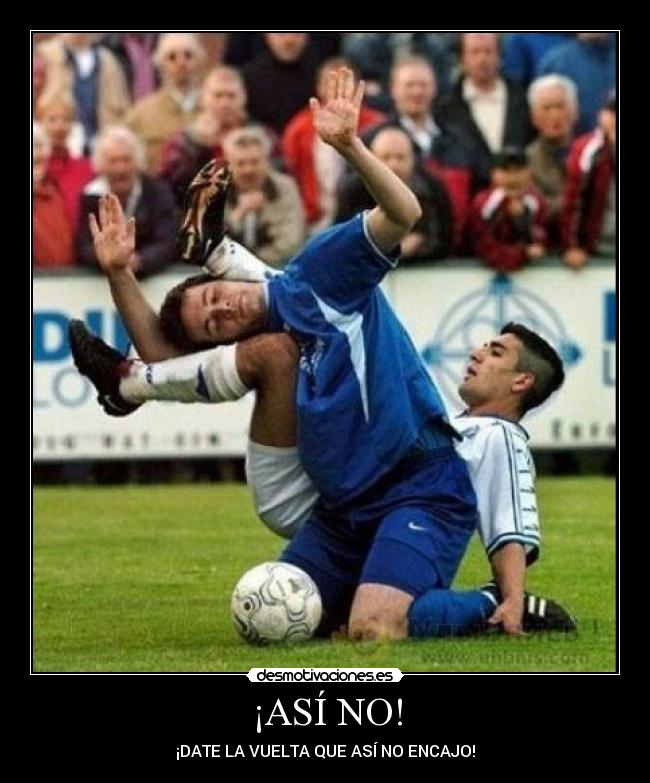 ¡ASÍ NO! - 