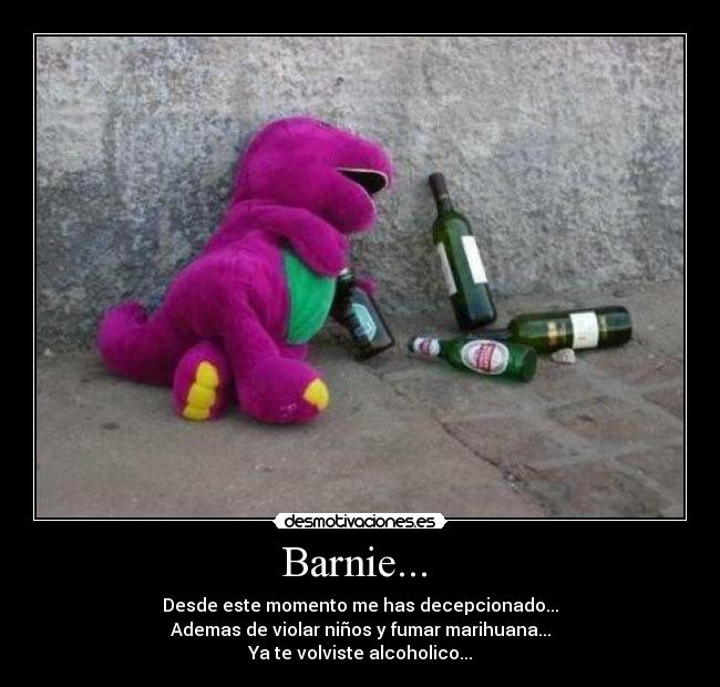 Barnie... -