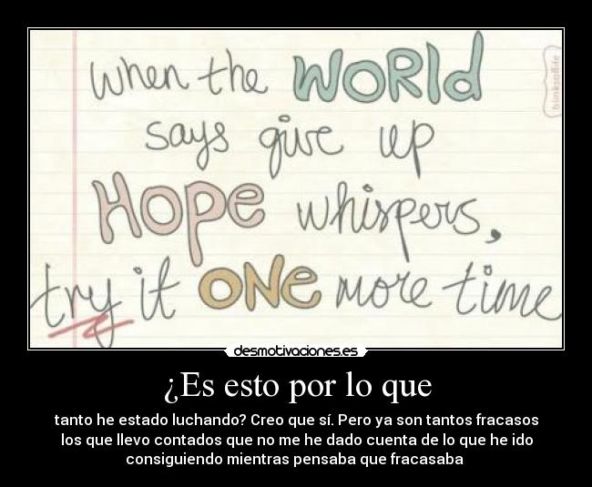 ¿Es esto por lo que - 