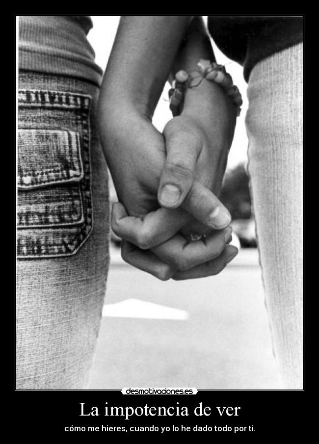 La impotencia de ver - 