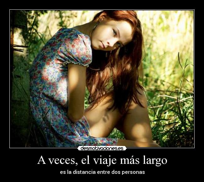 A veces, el viaje más largo -