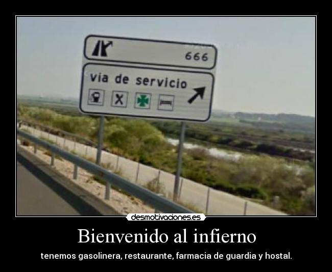 Bienvenido al infierno -