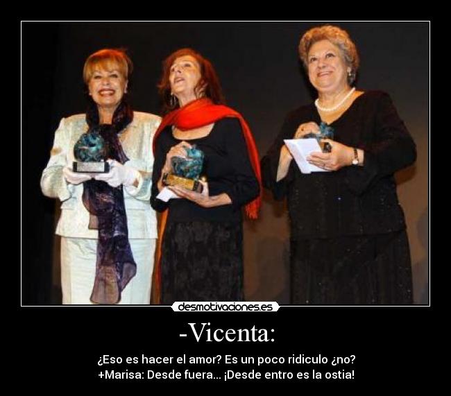 -Vicenta: - 